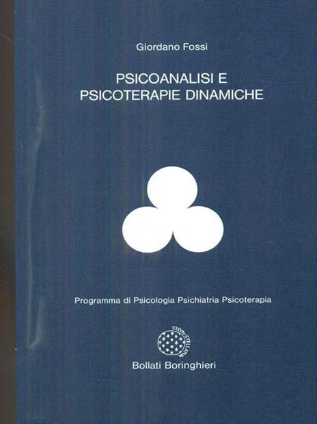 Psicoanalisi e psicoterapie dinamiche - Giordano Fossi - copertina