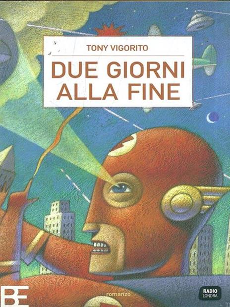 Due giorni alla fine - Tony Vigorito - 8