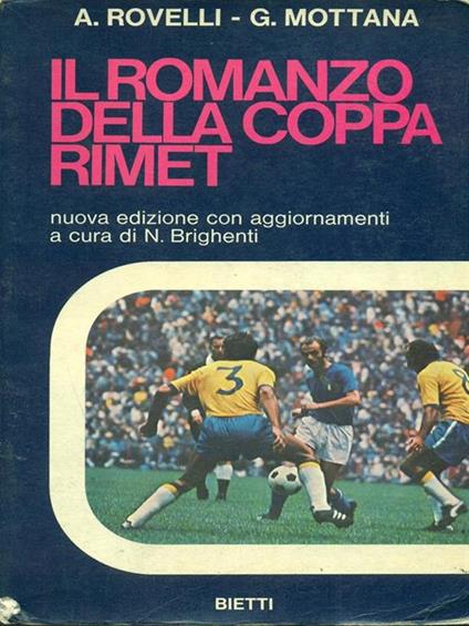 Il romanzo della coppa Rimet - Roberto Rovelli - copertina