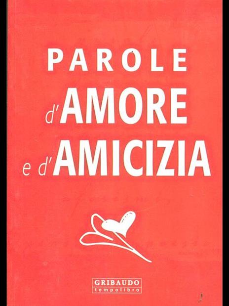 Parole d'amore e d'amicizia - 5