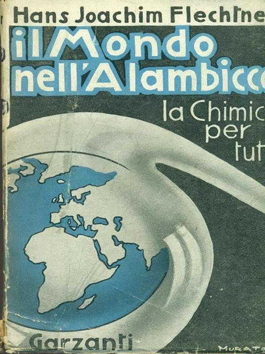 Il Mondo nell'Alambicco - 2