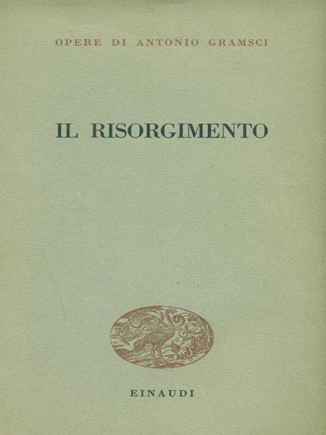 Il Risorgimento - Antonio Gramsci - 2