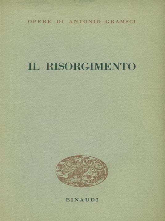 Il Risorgimento - Antonio Gramsci - 2