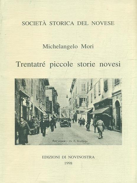 Trentatre piccole storie novesi - Michelangelo Mori - 9