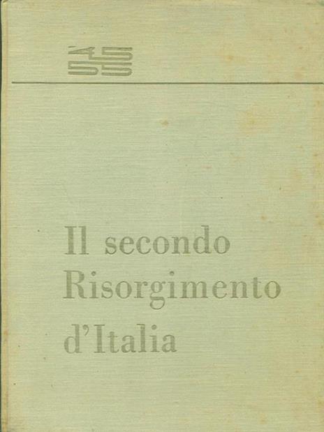 Il secondo Risorgimento d'Italia - 7