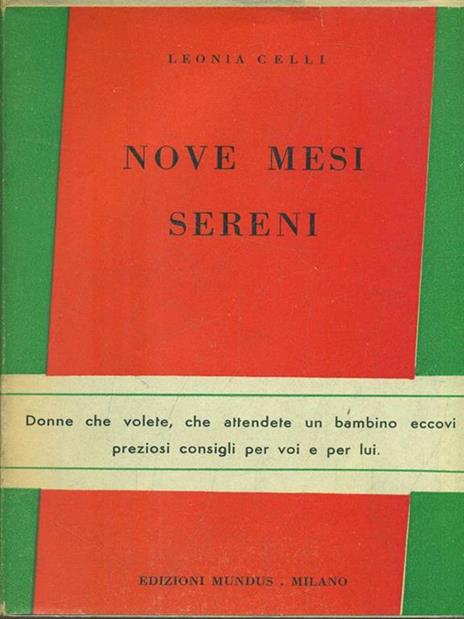 Nove mesi sereni - 8