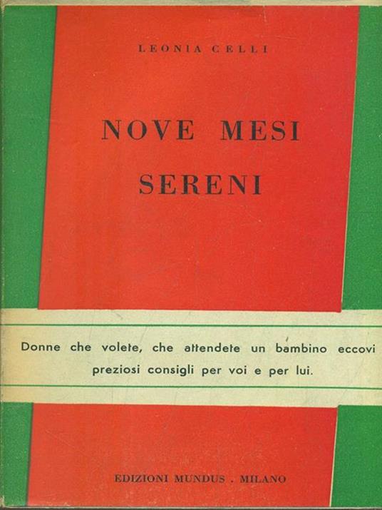 Nove mesi sereni - 3