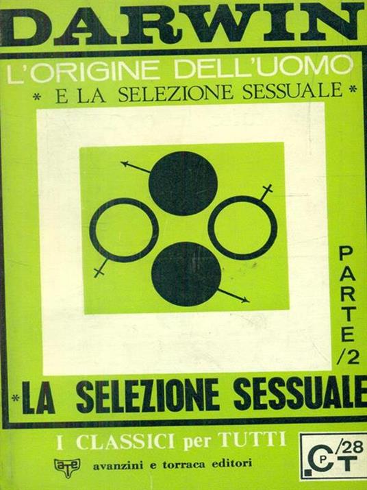 La selezione sessuale. Parte 2 - Charles Darwin - copertina