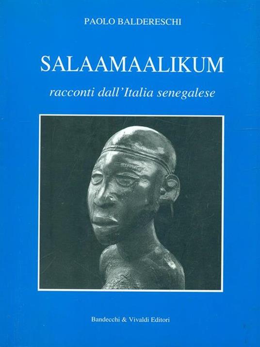 Salaamaalikum - Paolo Baldereschi - 2
