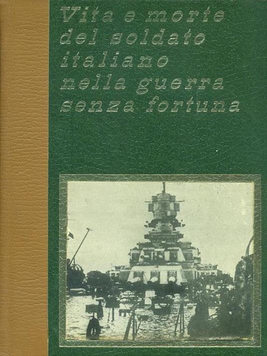 Vita e morte del soldato italiano II - 3