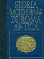 Storia moderna di Roma antica. Tre imperatori e la loro fama