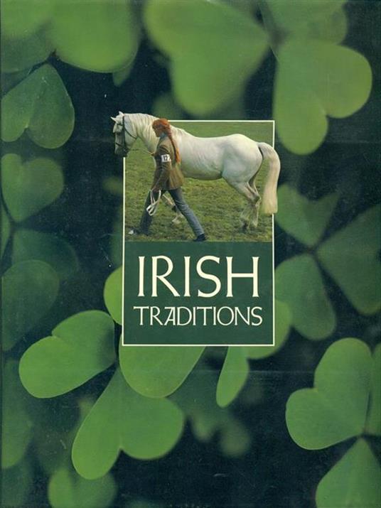Irish traditions - Kathleen Jo Ryan - 7