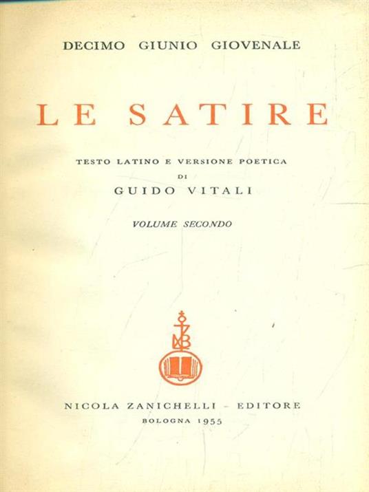 Le Satire. Volume secondo - D. Giunio Giovenale - 4