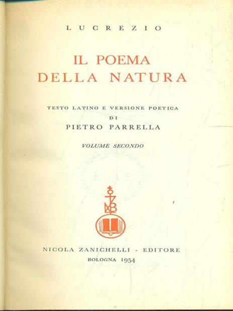Il poema della natura. Volume secondo - Tito Lucrezio Caro - Libro Usato -  Zanichelli - Poeti di Roma | IBS