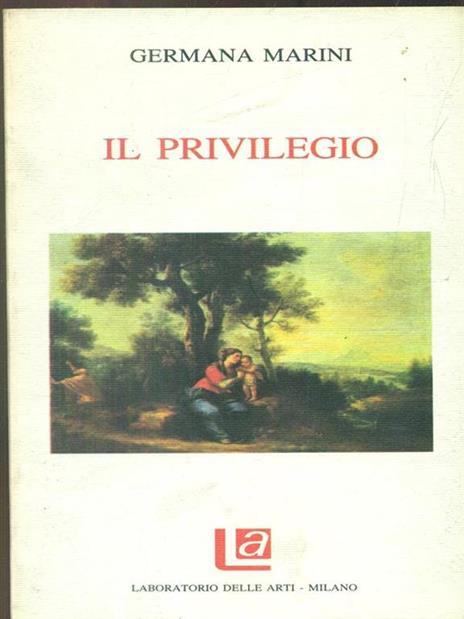 Il privilegio - Germana Marini - 9