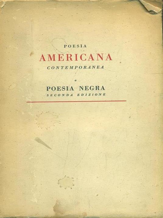 Poesia americana contemporanea e poesia negra - Carlo Izzo - 2