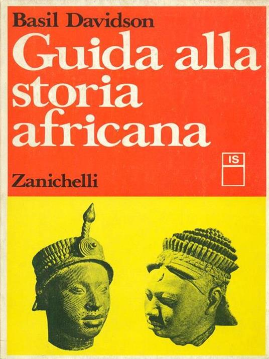 Guida alla storia africana - Basil Davidson - 2