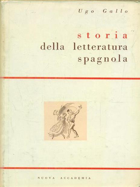 Storia della letteratura spagnola - Ugo Gallo - copertina