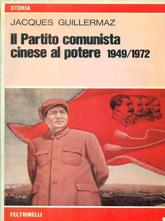 Il Partito comunista cinese al potere 1949/1972 - copertina
