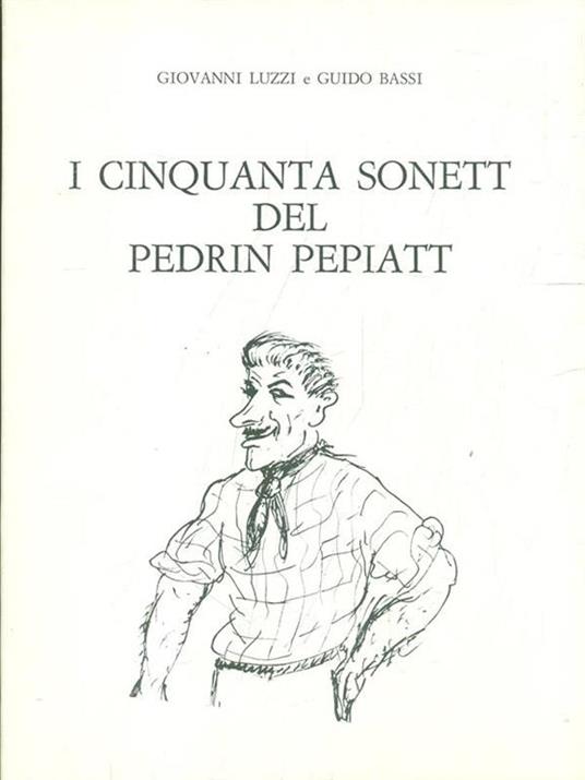 cinquanta sonett del Pedrin Pepiatt - Giovanni Luzzi - 9