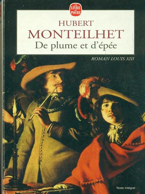 De plume et d'epee - Hubert Monteilhet - copertina