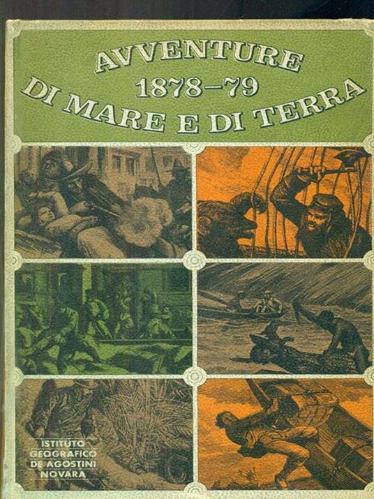 Avventure di mare e di terra 1878-79 - 3