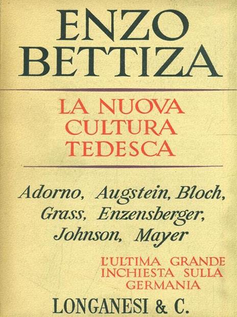 La nuova cultura tedesca - Enzo Bettiza - 7