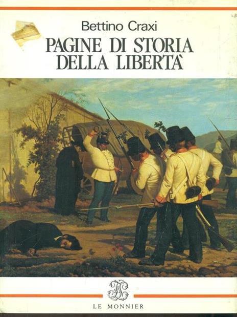 Pagine di storia della libertà - Bettino Craxi - 9