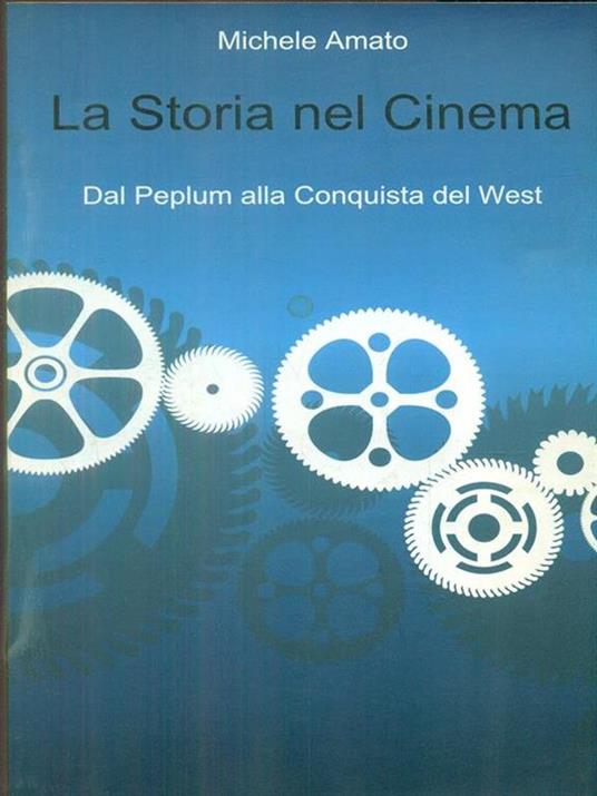 La storia del cinema - Michele Amato - 3