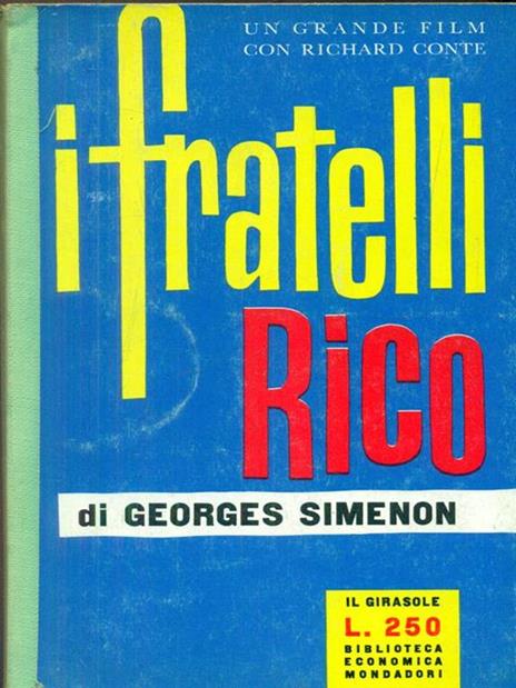 I fratelli rico - Georges Simenon - 2