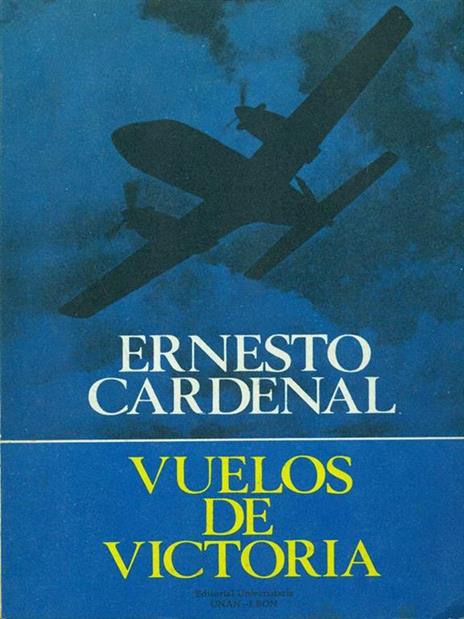 Vuelos de victoria - Ernesto Cardenal - copertina