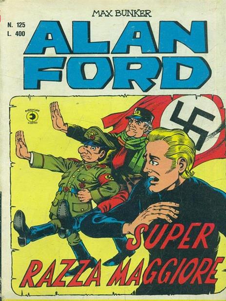 Alan Ford n. 125. Super Razza maggiore - Max Bunker - 7