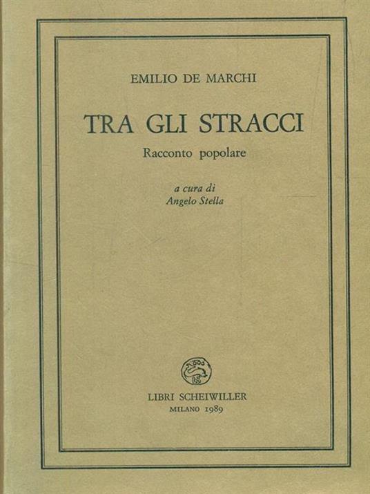 Tra gli stracci - Emilio De Marchi - 5