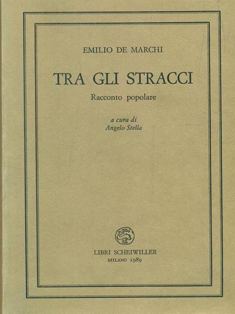 Tra gli stracci - Emilio De Marchi - copertina