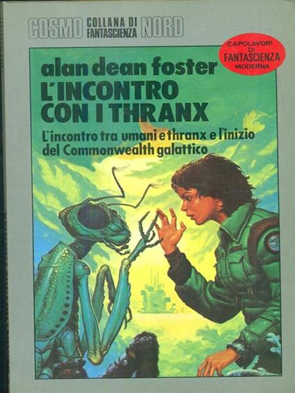 L' incontro con i thranx - Alan D. Foster - copertina