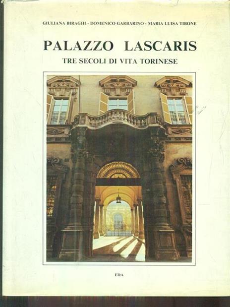 Palazzo Lascaris tre secoli di vita torinese - copertina