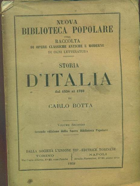 Storia d'Italia dal 1534 al 1789 volume secondo - Carlo Botta - 10