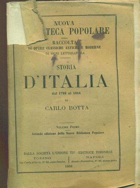 Storia d'Italia dal 1789 al 1814 volume primo - Carlo Botta - copertina