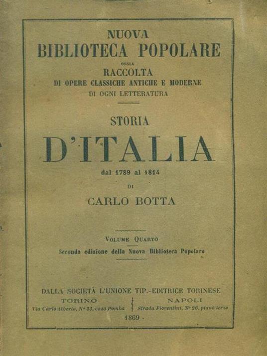 Storia d'Italia dal 1789 al 1814 volume quarto - Carlo Botta - 3