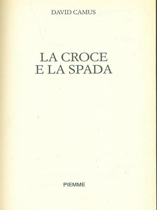 La croce e la spada - David Camus - 8