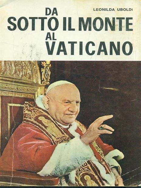 Da sotto il monte del Vaticano - Leonilda Uboldi - copertina