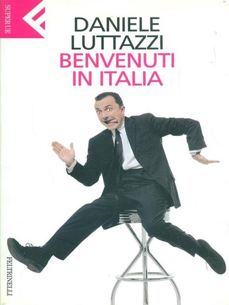 Benvenuti in Italia - Daniele Luttazzi - 10