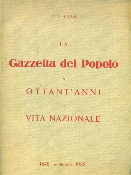 La gazzetta del popolo in Ottant'anni di vita nazionale - 6