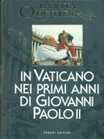 In Vaticano nei primi anni diGiovanni Paolo II