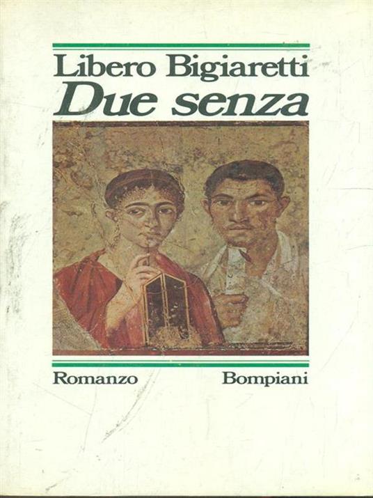 Due senza - Libero Bigiaretti - copertina