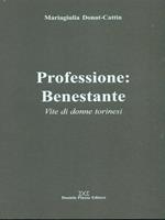 Professione: Benestante