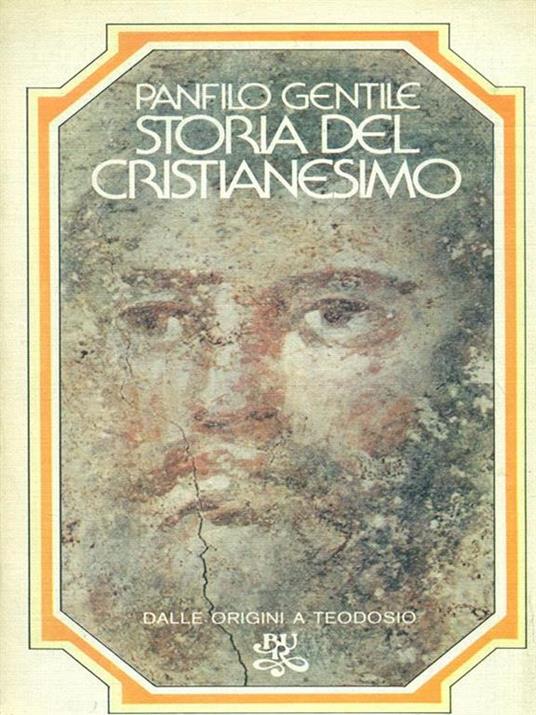 Storia del cristianesimo - Panfilo Gentile - copertina