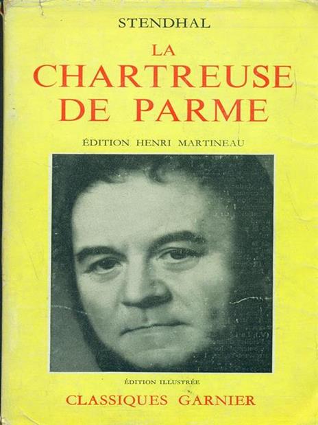 La chartreuse de Parme - Stendhal - 6