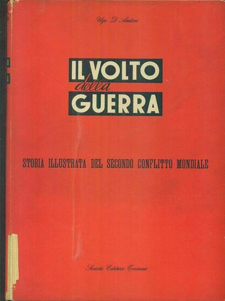 Il volto della guerra - Ugo D. Andrea - 4