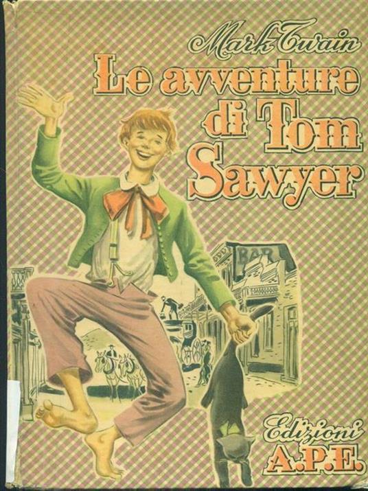 Le avventure di Tom Sawyer - Mark Twain - 6